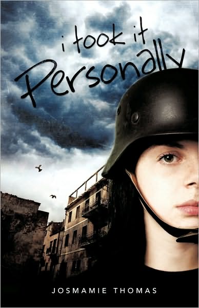 Cover for Josmamie Thomas · I Took It Personally (Paperback Book) (2010)
