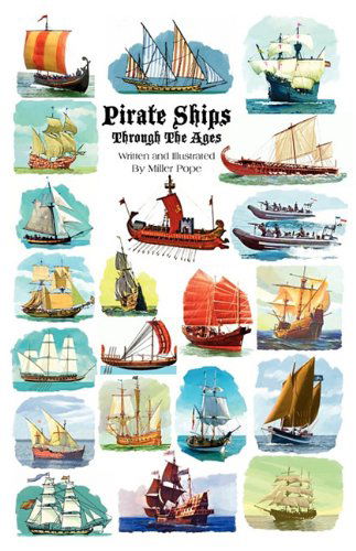 Cover for Miller Pope · Pirate Ships Through the Ages (Paperback Book) (2009)