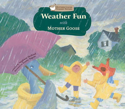 Cover for Mother Goose · Weather Fun with Mother Goose (Mother Goose Nursery Rhymes) (Hardcover Book) (2011)