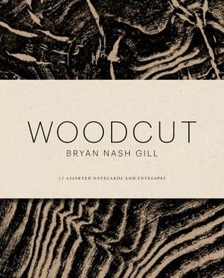 Cover for Bryan Nash Gill · Woodcut Notecards (Flashcards) (2013)