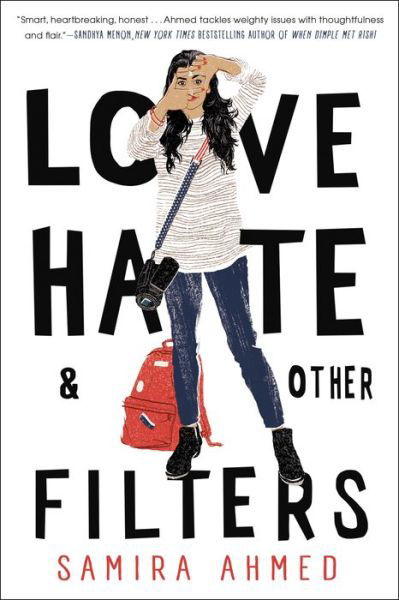 Love, hate & other filters - Samira Ahmed - Książki -  - 9781616958473 - 16 stycznia 2018