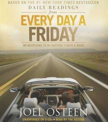 Daily Readings from Every Day a Friday - Joel Osteen - Audio Book - Hachette Audio - 9781619692473 - November 6, 2012