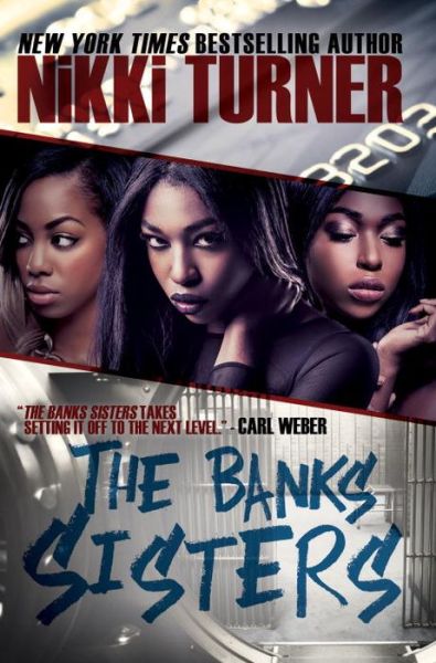 Cover for Nikki Turner · The Banks Sisters (Paperback Book) (2015)