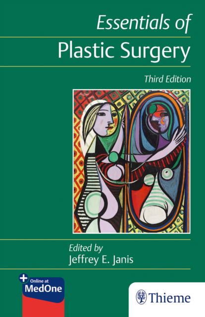 Essentials of Plastic Surgery - Jeffrey Janis - Books - Thieme Medical Publishers Inc - 9781626238473 - October 25, 2022