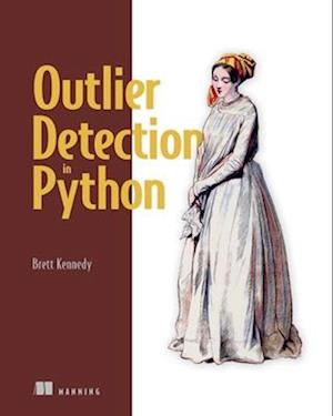 Cover for Brett Kennedy · Outlier Detection in Python (Hardcover Book) (2025)