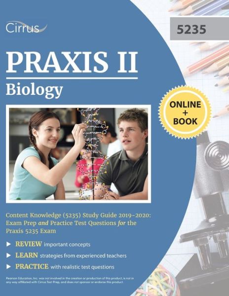 Cover for Cirrus Teacher Certification Prep Team · Praxis II Biology Content Knowledge (5235) Study Guide 2019-2020 (Paperback Book) (2018)