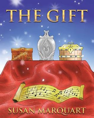 Cover for Susan Marquart · The Gift (Paperback Book) (2018)