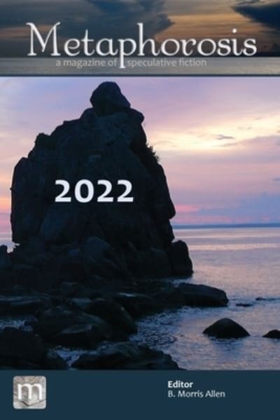 Cover for B. Morris Allen · Metaphorosis 2022 (Book) (2023)