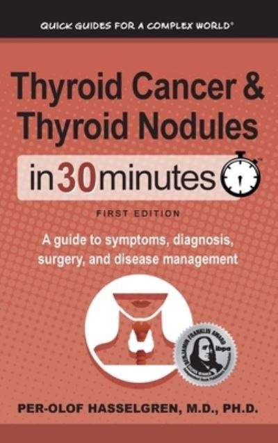 Cover for Per-Olof Hasselgren · Thyroid Cancer and Thyroid Nodules In 30 Minutes (Hardcover Book) (2020)