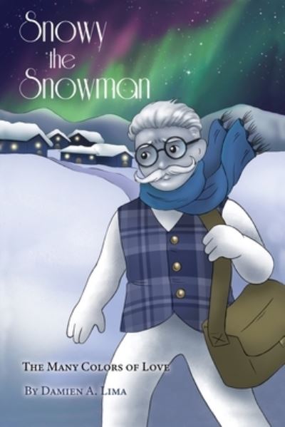 Cover for Damien A Lima · Snowy the Snowman (Paperback Book) (2020)