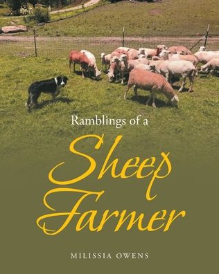 Cover for Milissia Owens · Ramblings of a Sheep Farmer (Paperback Book) (2020)