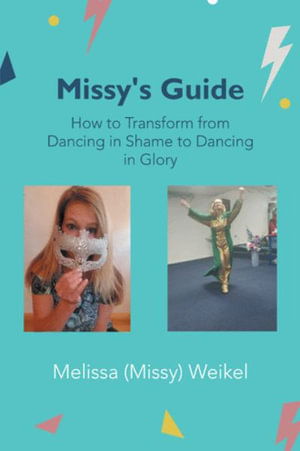Cover for Melissa Weikel · Missy's Guide (Book) (2022)