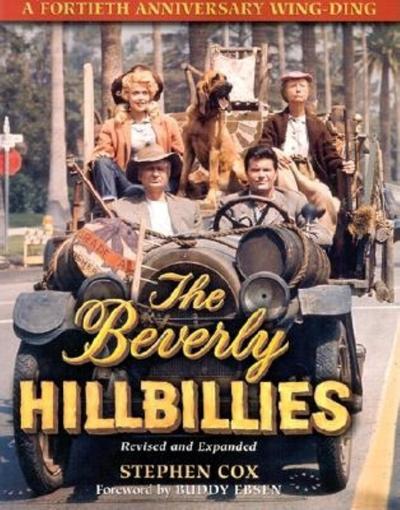 Cover for Stephen Cox · The Beverly Hillbillies: A Fortieth Anniversary Wing Ding (Inbunden Bok) (2017)