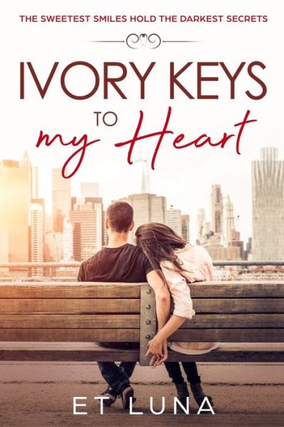 Cover for Et Luna · Ivory Keys to my Heart (Paperback Bog) (2019)