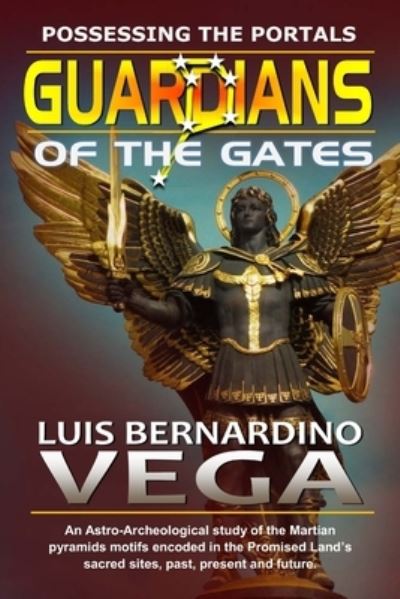 Cover for Luis Vega · Guardians of the Gates (Paperback Book) (2020)