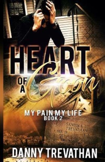 Cover for Danny Trevathan · Heart of a Goon bk. 2 (Paperback Book) (2018)