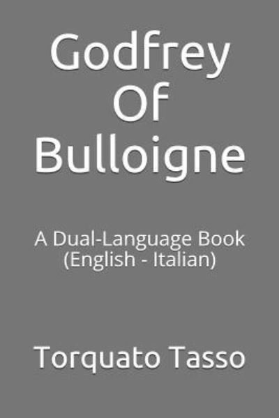 Cover for Torquato Tasso · Godfrey of Bulloigne (Pocketbok) (2018)