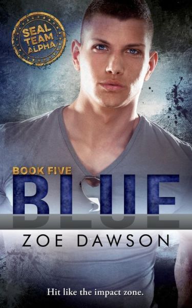 Cover for Zoe Dawson · Blue (Paperback Book) (2018)