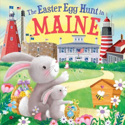 Easter Egg Hunt in Maine - Laura Baker - Książki - Sourcebooks, Incorporated - 9781728266473 - 1 lutego 2023