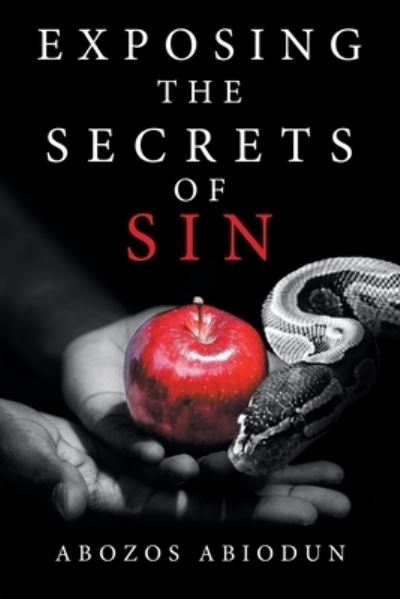 Cover for Abozos Abiodun · Exposing the Secrets of Sin (Paperback Book) (2019)