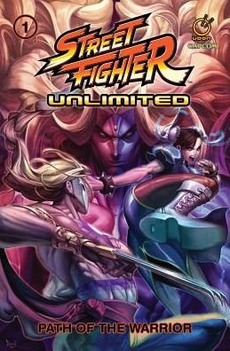 Cover for Ken Siu-Chong · Street Fighter Unlimited Vol.1: Path of the Warrior - STREET FIGHTER UNLIMITED TP (Paperback Book) (2018)