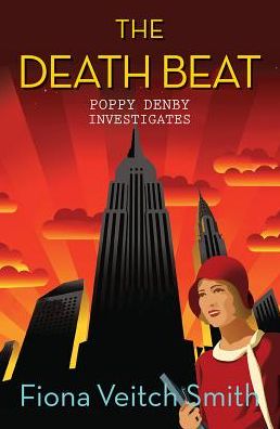 Cover for Fiona Veitch Smith · The Death Beat - Poppy Denby Investigates (Paperback Book) [New edition] (2017)