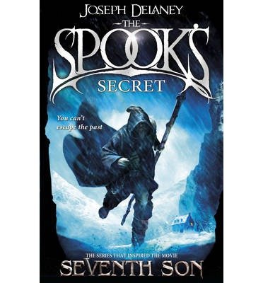 Cover for Joseph Delaney · The Spook's Secret: Book 3 - The Wardstone Chronicles (Paperback Bog) (2014)