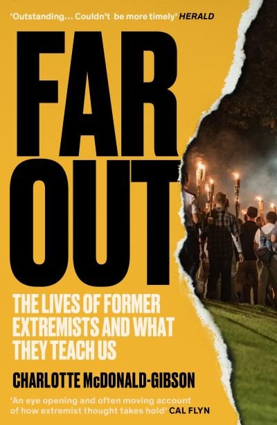 Cover for Charlotte McDonald-Gibson · Far Out: The Lives of Former Extremists and What They Teach Us (Taschenbuch) (2023)