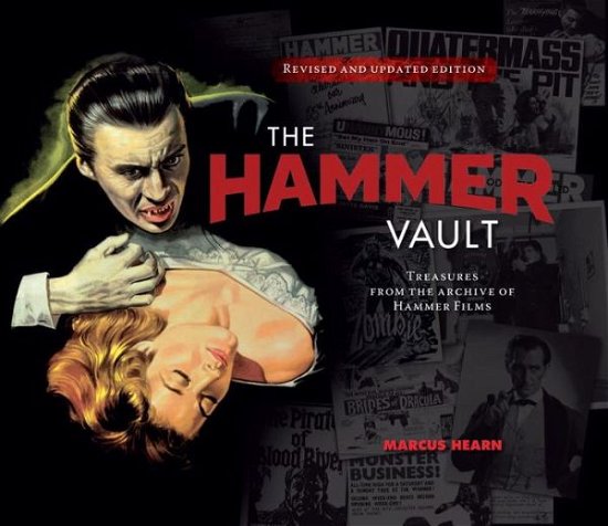 Cover for Marcus Hearn · The Hammer Vault: Treasures From the Archive of Hammer Films (Gebundenes Buch) [Updated edition] (2016)