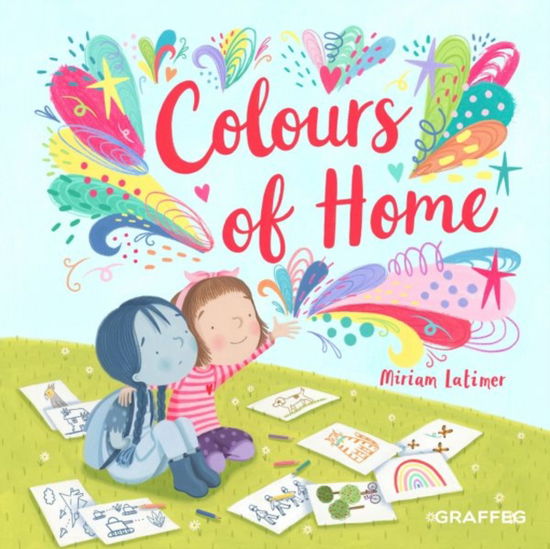 Miriam Latimer · Colours of Home (Paperback Book) (2024)