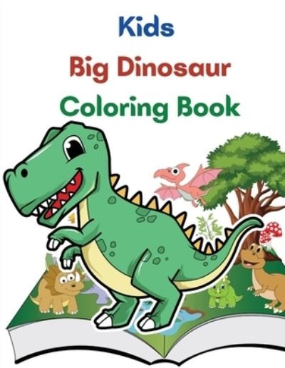 Cover for Em Publishers · Kids Big Dinosaur Coloring Book (Paperback Book) (2021)