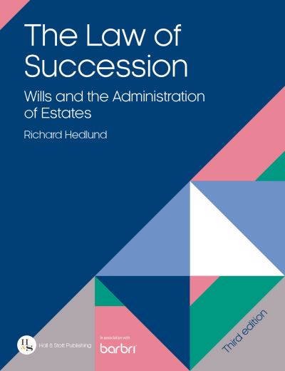 Cover for Richard Hedlund · The Law of Succession: Wills and the Administration of Estates (Paperback Book) [3 Revised edition] (2024)