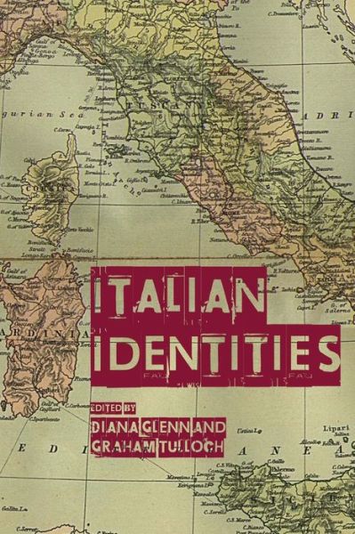Cover for Professor Diana Glenn · Italian Identities - Troubador Italian Studies (Paperback Book) (2020)