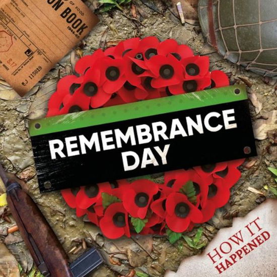 Cover for Robin Twiddy · Remembrance Day - How It Happened (Hardcover Book) (2021)