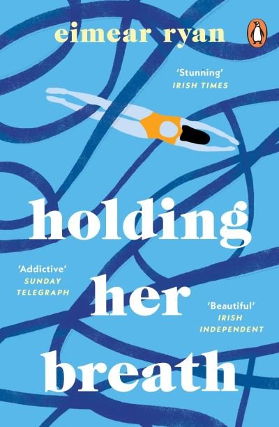 Cover for Eimear Ryan · Holding Her Breath (Paperback Book) (2022)