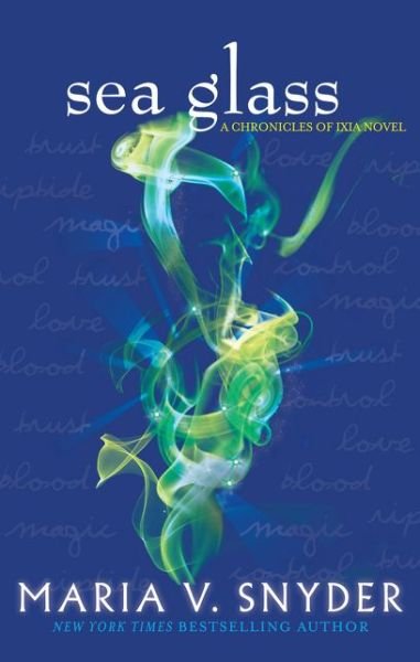 Sea Glass - The Glass Series - Maria V. Snyder - Libros - HarperCollins Publishers - 9781848452473 - 1 de septiembre de 2013