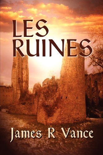 Cover for James R. Vance · Les Ruines (Paperback Book) (2012)