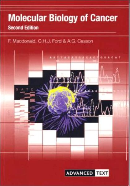 Cover for Fiona Macdonald · Molecular Biology of Cancer - Advanced Texts (Paperback Book) (2004)