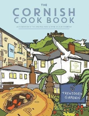 Cover for Katie Fisher · The Cornish Cook Book: A celebration of the amazing food and drink on our doorstep. - Get Stuck In (Paperback Book) (2019)