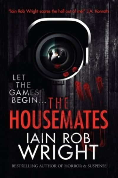 Cover for Iain Rob Wright · The Housemates (Paperback Book) (2013)