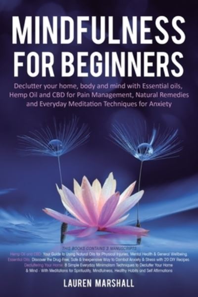 Mindfulness for Beginners - Lauren Marshall - Kirjat - El-Gorr International Consulting Limited - 9781916197473 - tiistai 29. lokakuuta 2019