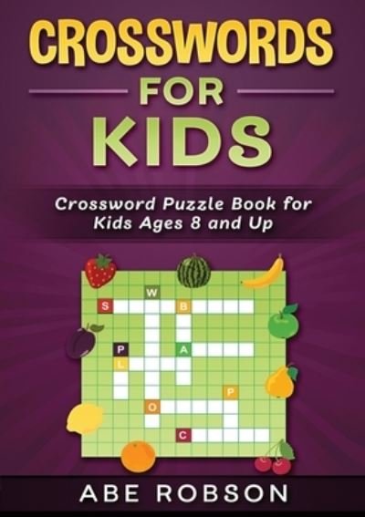 Cover for Abe Robson · Crosswords for Kids (Paperback Book) (2020)