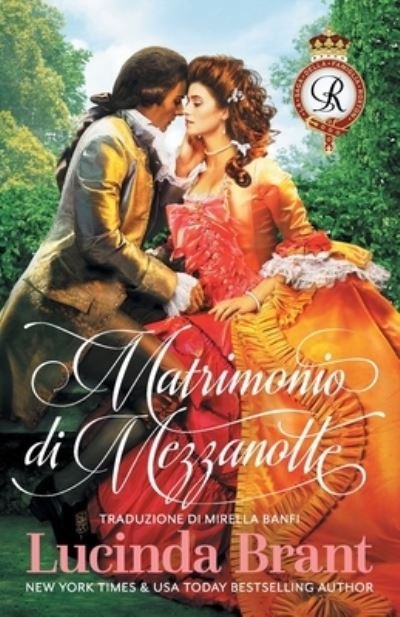 Cover for Lucinda Brant · Matrimonio di Mezzanotte (Pocketbok) (2019)