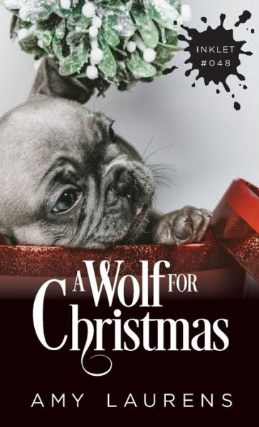 Cover for Amy Laurens · A Wolf For Christmas (Paperback Book) (2020)