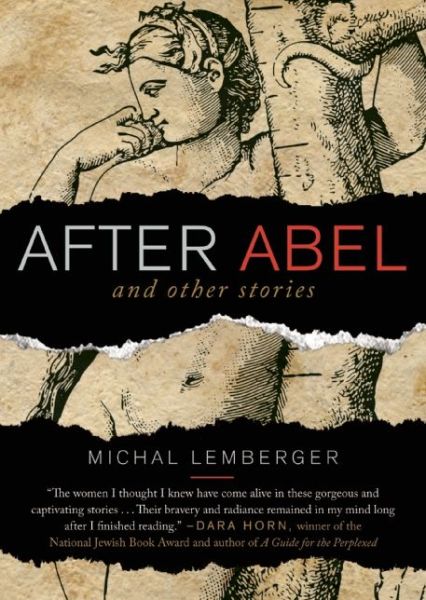 Cover for Michal Lemberger · After Abel and Other Stories (Paperback Book) (2015)