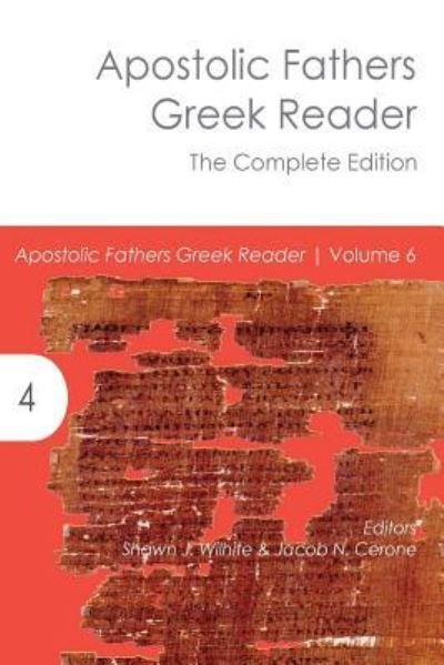 Cover for Shawn J Wilhite · Apostolic Fathers Greek Reader (Paperback Bog) (2019)