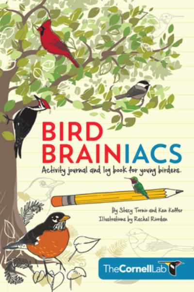 Bird Brainiacs - Stacy Tornio - Książki - WunderMill, Inc. - 9781943645473 - 5 kwietnia 2022