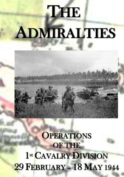 Cover for U S Army Center of Military History · The Admiralties (Paperback Book) (2016)