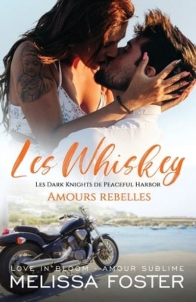 Cover for Melissa Foster · Amours Rebelles (Bok) (2022)