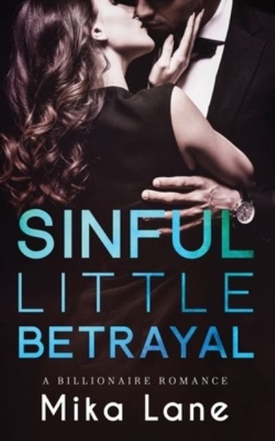 Cover for Mika Lane · Sinful Little Betrayal (Pocketbok) (2020)